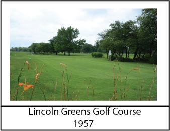 Lincoln Greens Golf Course 1957